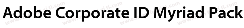 Adobe Corporate ID Myriad Package字体转换